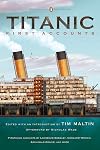 Titanic, First Accounts (Penguin Classics Deluxe Edition)