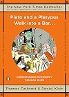 Plato and a Platypus Walk Into a Bar...: Understanding Philosopy Through Jokes