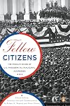 Fellow Citizens: The Penguin Book of U.S. Presidential Inaugural Addresses (Penguin Classics)