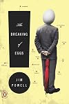 The Breaking of Eggs