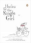 Haiku for the Single Girl