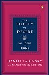 The Purity of Desire: 100 Poems of Rumi