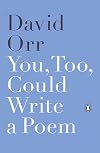 You, Too, Could Write a Poem