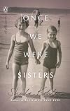 Once we were sisters