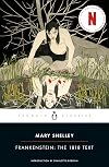 Frankenstein or The Modern Prometheus: The 1818 Text