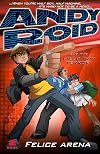Andy Roid & the Field Trip Terror