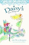 Daisy's New Wings: Wilderness Fairies (Book 2)