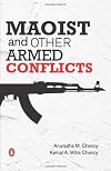 Maoist And Other Armed Conflicts