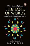 The Taste of Words: An Introduction to Urdu Poetry