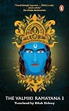 The Valmiki Ramayana Vol. 1