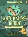 Naturalist Ruddy: Adventurer. Sleuth. Mongoose.