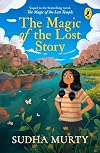 The Magic of the Lost Story