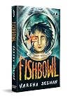 Fishbowl