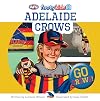 I barrack for the Adelaide Crows