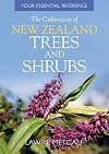 The cultivation of New Zealand trees and shrubs