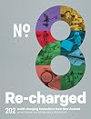 No.8 Re-charged: 202 World-changing Innovations from New Zealand