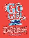 Go Girl: A Storybook of Epic NZ Women