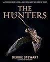 The Hunters: The Precarious Lives of New Zealand's Birds of Prey