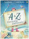 An A to Z of Dreaming Differently