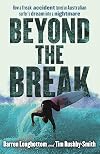 Beyond the Break