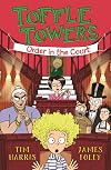 Order in the Court (3) (Toffle Towers)