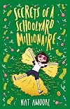 Secrets of a Schoolyard Millionaire