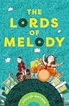 The Lords of Melody