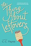The Thing About Leftovers