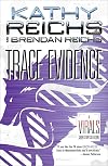 Trace Evidence: A Virals Short Story Collection