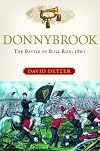 Donnybrook: The Battle of Bull Run, 1861