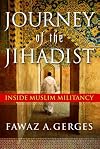 Journey of the Jihadist: Inside Muslim Militancy