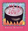 Mean Soup