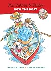 Mr. Putter & Tabby Row the Boat