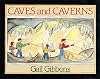 Caves and Caverns
