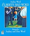 Elbert's Bad Word