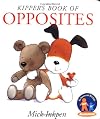 Kipper's Book of Opposites