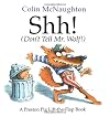Shh! (Don't Tell Mister Wolf)