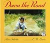 Down the Road