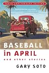 Baseball in April and Other Stories