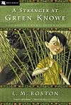 A Stranger at Green Knowe