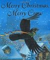 Merry Christmas, Merry Crow