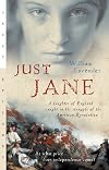 Just Jane: A Daughter of England Caught in the Struggle of the American Revolution (Great Episodes)
