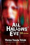 All Hallows' Eve: 13 Stories