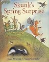 Skunk's Spring Surprise