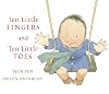 Ten Little Fingers and Ten Little Toes