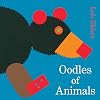 Oodles of Animals