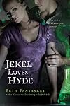 Jekel Loves Hyde