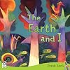 The Earth and I