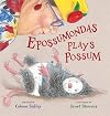 Epossumondas Plays Possum