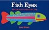 Fish Eyes: A Book You Can Count On